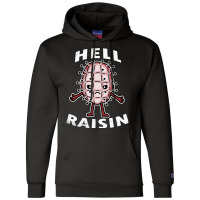 Hell Raisin Champion Hoodie | Artistshot