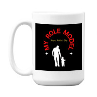 Role Model 15 Oz Coffee Mug | Artistshot