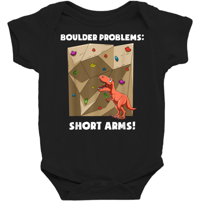 Funny Bouldering And Rock Climbing T Rex T Shirt Baby Bodysuit | Artistshot