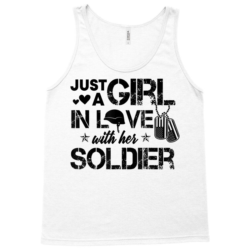 Just A Girl In Love With Her Soldier Army Girlfrie Tank Top | Artistshot