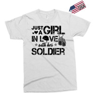 Just A Girl In Love With Her Soldier Army Girlfrie Exclusive T-shirt | Artistshot