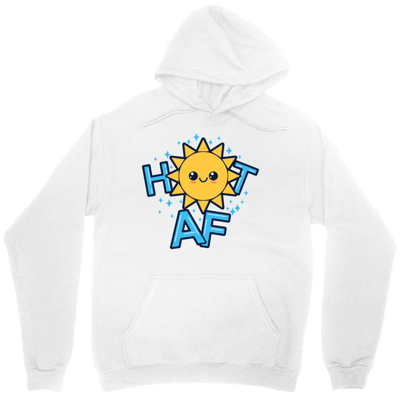 Hot Af Unisex Hoodie by ovillabogevr | Artistshot