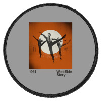 West Side Story Nostalgia Round Patch | Artistshot