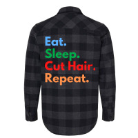 Eat Sleep Cut Hair Repeat Funny Flannel Shirt | Artistshot