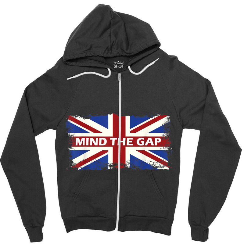 Mind The Gap Union Jack T Shirt London Flag Britis Zipper Hoodie | Artistshot