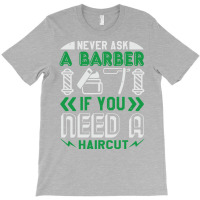 Barber Shop Haircut Beard Hairdresser Gift Cute Lo T-shirt | Artistshot