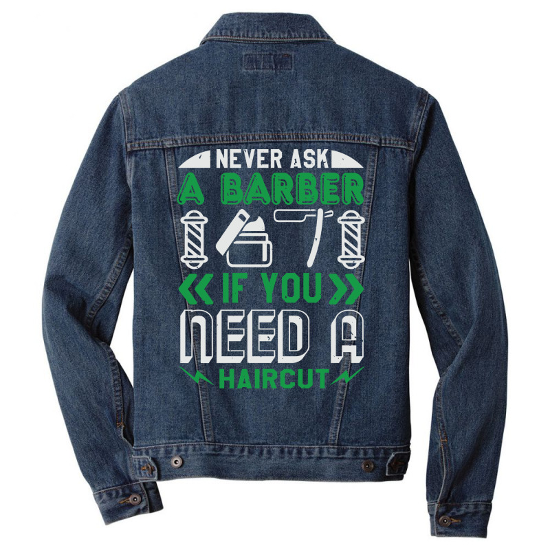 Barber Shop Haircut Beard Hairdresser Gift Cute Lo Men Denim Jacket | Artistshot