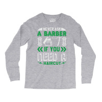 Barber Shop Haircut Beard Hairdresser Gift Cute Lo Long Sleeve Shirts | Artistshot