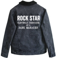 Rockstar Cleverly Disguised As A Bank Manager Gree Unisex Sherpa-lined Denim Jacket | Artistshot