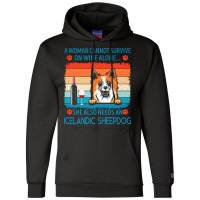 Icelandic Sheepdog T  Shirt A Woman Cannot Survive On Wine Alone She A Champion Hoodie | Artistshot