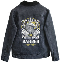 Barber Name T  In Case Of Emergency My Blood Type Unisex Sherpa-lined Denim Jacket | Artistshot