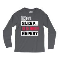 Eat Sleep Do Hair Repeat Hairstylist Girl Long Sleeve Shirts | Artistshot