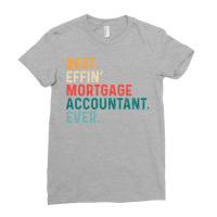 Best Effin Mortgage Accountant Everretro Nostalgia Ladies Fitted T-shirt | Artistshot