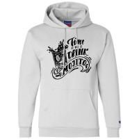 Time Drink Champion Hoodie | Artistshot