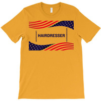 Hairdresser Keeping America Safe T-shirt | Artistshot