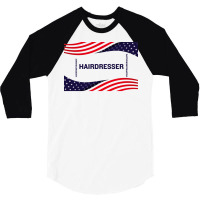 Hairdresser Keeping America Safe 3/4 Sleeve Shirt | Artistshot