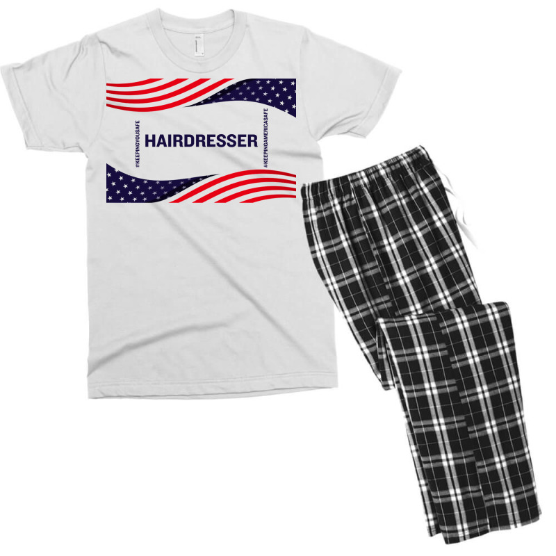 Hairdresser Keeping America Safe Men's T-shirt Pajama Set | Artistshot