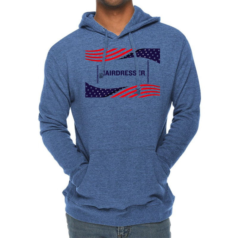 Hairdresser Keeping America Safe Lightweight Hoodie | Artistshot