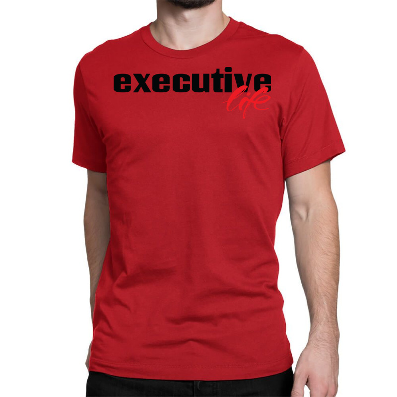 Executive Life Green Classic T-shirt by miletajunpei4 | Artistshot