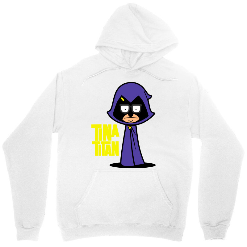 Tina Titan Unisex Hoodie | Artistshot