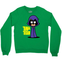 Tina Titan Crewneck Sweatshirt | Artistshot