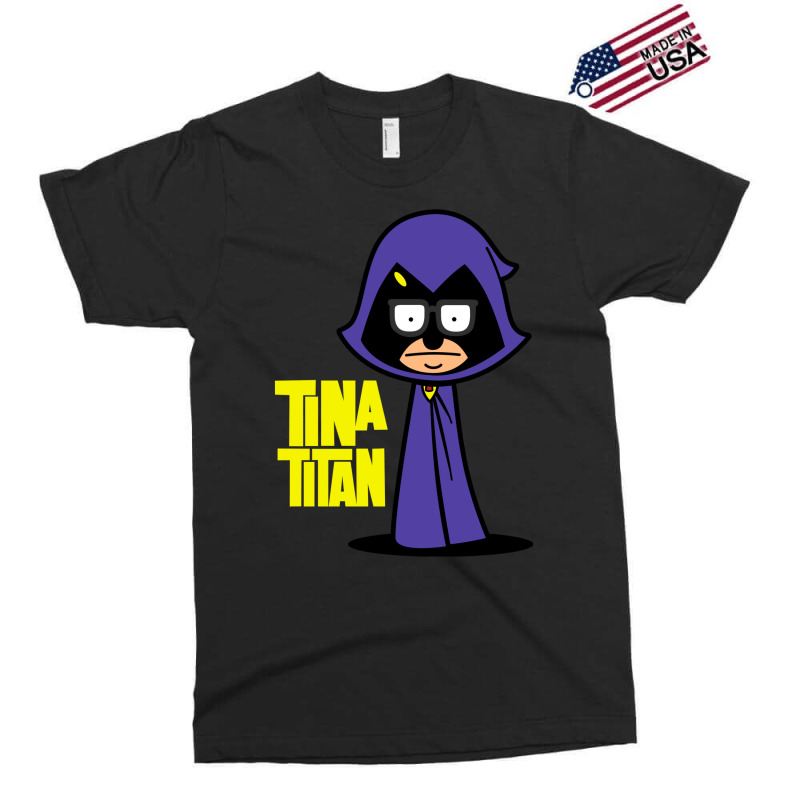 Tina Titan Exclusive T-shirt | Artistshot