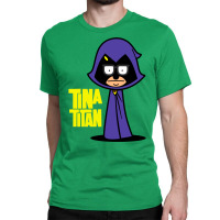 Tina Titan Classic T-shirt | Artistshot