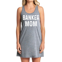 Banker Mom Girl Tank Dress | Artistshot