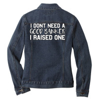 Banker Parents Father Mother Economy School Gradua Ladies Denim Jacket | Artistshot