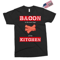 Bacon Is The Duct Tape Of The Kitchen Funny Bbq De Exclusive T-shirt | Artistshot