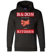 Bacon Is The Duct Tape Of The Kitchen Funny Bbq De Champion Hoodie | Artistshot