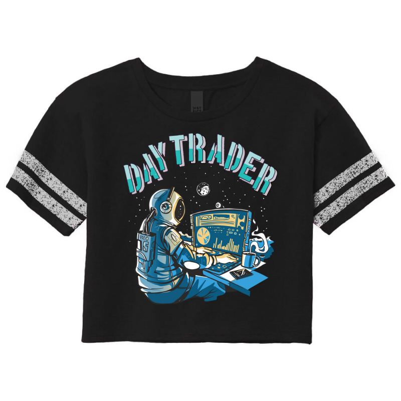 Day Trader Astronaut In Space Girl Scorecard Crop Tee by elcepobatship | Artistshot