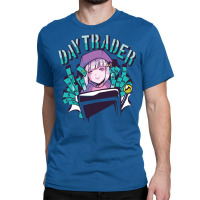 Day Trader Girl Tumblr Classic T-shirt | Artistshot