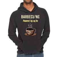 Barbecuing Fueled By Coffee Barbecue Bbq Party Foo Vintage Hoodie | Artistshot