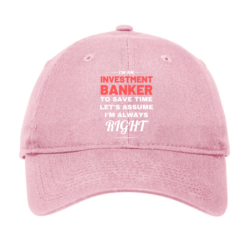 Im An Investment Banker To Save Time Lets Assume I Adjustable Cap by civilisalatis | Artistshot