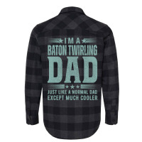 Baton Twirling Dadbirthday Gift Fathers Day Presen Flannel Shirt | Artistshot