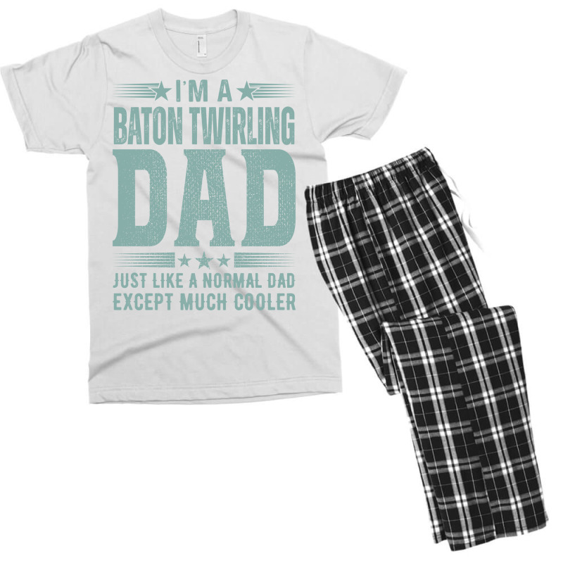 Baton Twirling Dadbirthday Gift Fathers Day Presen Men's T-shirt Pajama Set by strosesimonsf | Artistshot