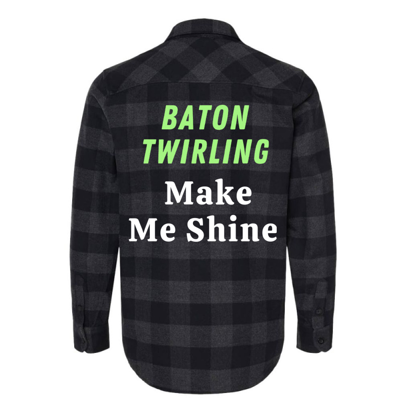 Baton Twirling Gift Flannel Shirt by strosesimonsf | Artistshot