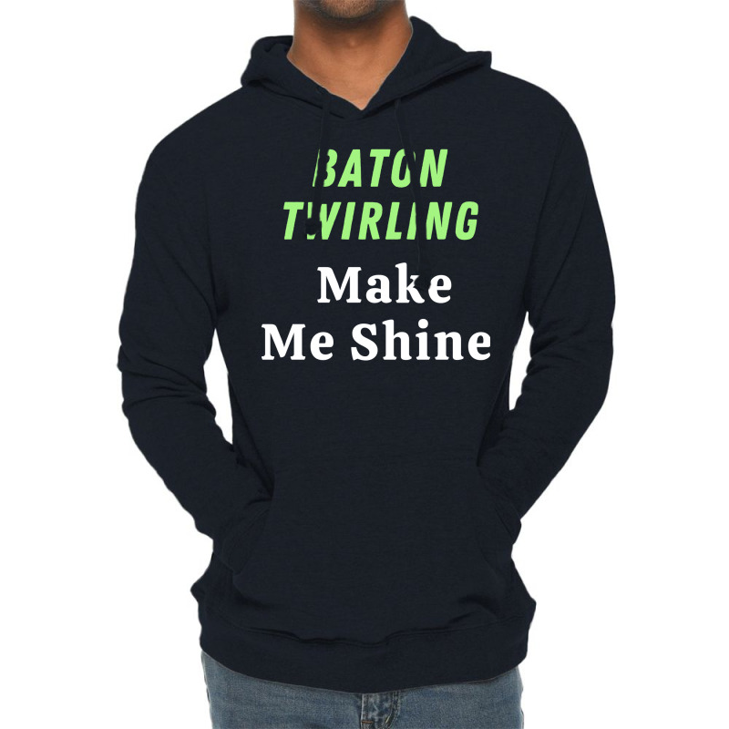 Baton Twirling Gift Lightweight Hoodie by strosesimonsf | Artistshot