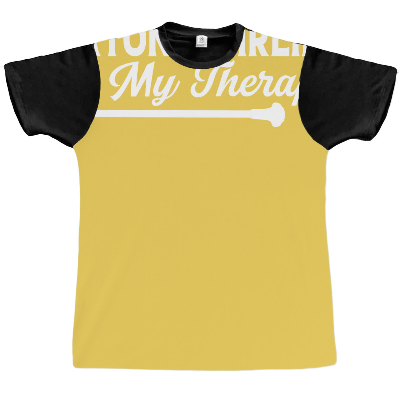 Baton Twirling Is My Therapy Music Graphic T-shirt by strosesimonsf | Artistshot