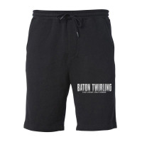 Baton Twirling Like A Sport Only Harder Majorette Fleece Short | Artistshot