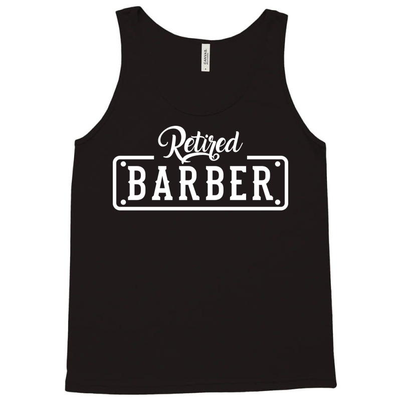 Retired Barber Retirement Girl Tank Top | Artistshot