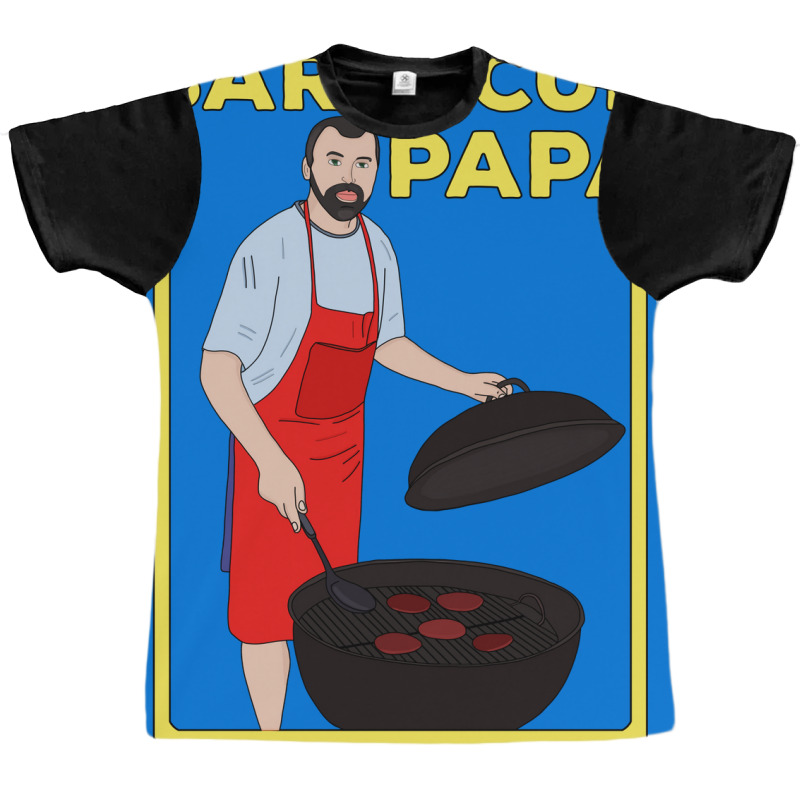 Barbecue Papa Quote Graphic T-shirt by strosesimonsf | Artistshot