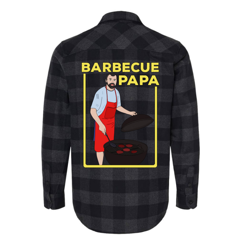 Barbecue Papa Quote Flannel Shirt by strosesimonsf | Artistshot