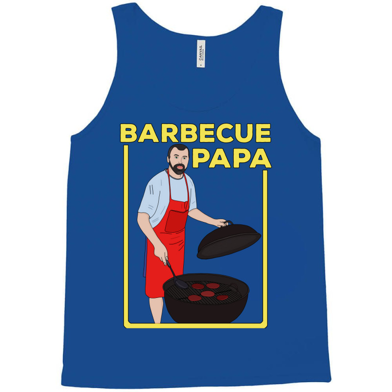 Barbecue Papa Quote Tank Top by strosesimonsf | Artistshot