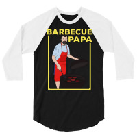 Barbecue Papa Quote 3/4 Sleeve Shirt | Artistshot