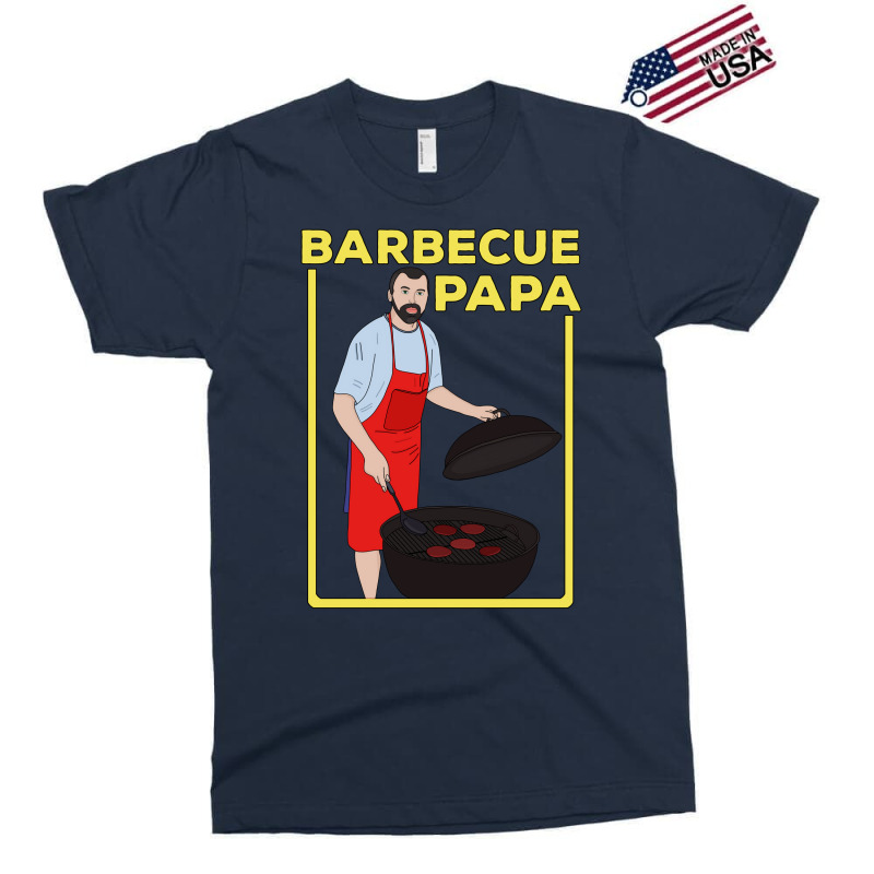 Barbecue Papa Quote Exclusive T-shirt by strosesimonsf | Artistshot