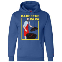 Barbecue Papa Quote Champion Hoodie | Artistshot