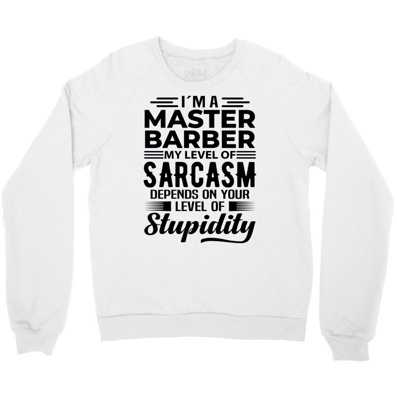 Im A Master Barber Hipster Crewneck Sweatshirt | Artistshot