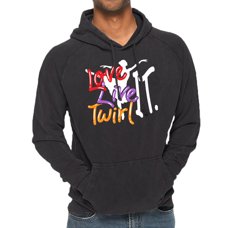 Baton Twirling Love Live Twirl It Vintage Hoodie by strosesimonsf | Artistshot